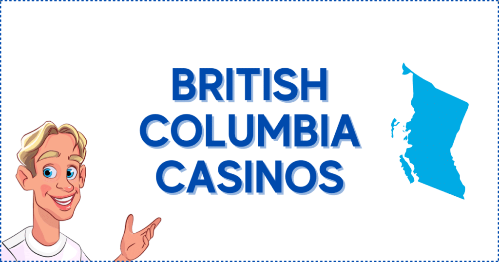 British Columbia Casinos Banner