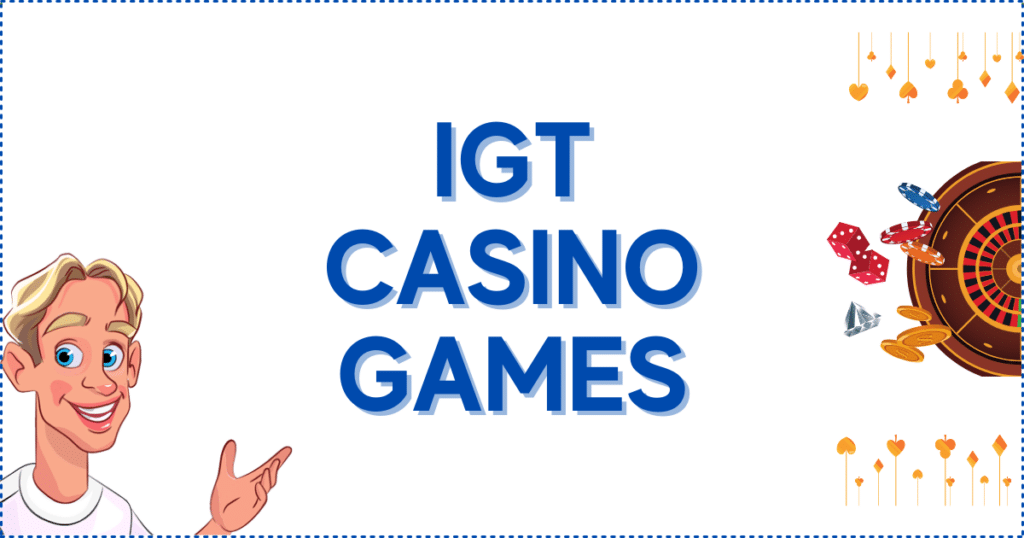 IGT Casino Games
