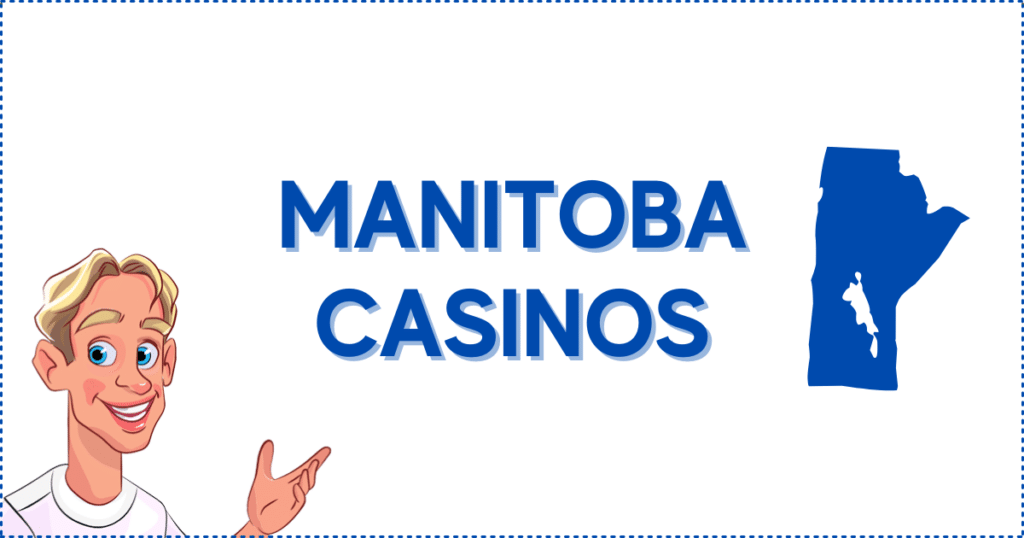 Manitoba Casinos Online