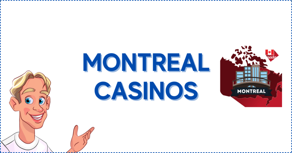 Montreal Casinos Banner