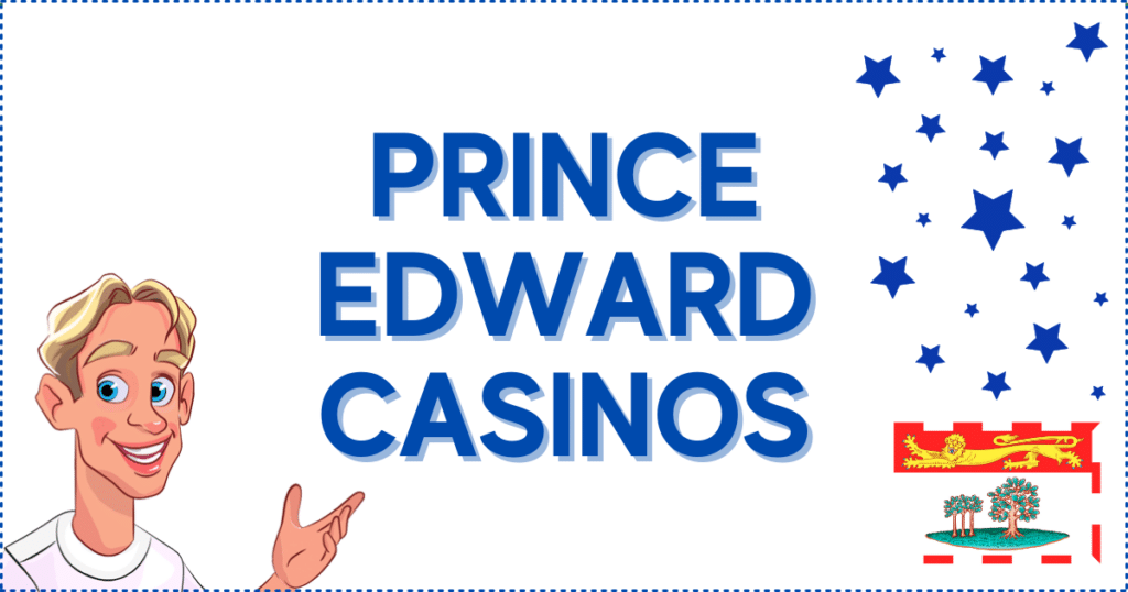 Prince Edward Casinos Banner