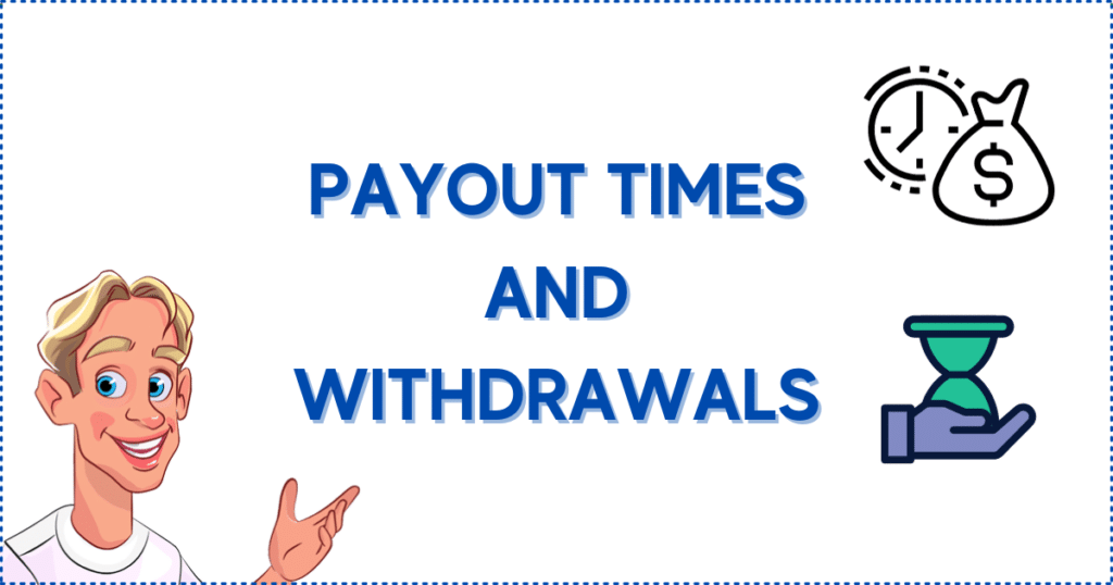Image for the section Payout Rates and Withdrawal Times on New Online Casinos Canada.