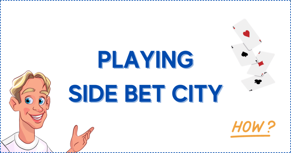 Image for the section Playing Side Bet City in Canada. It shows the Casinoclaw mascot, cards, and a how banner.