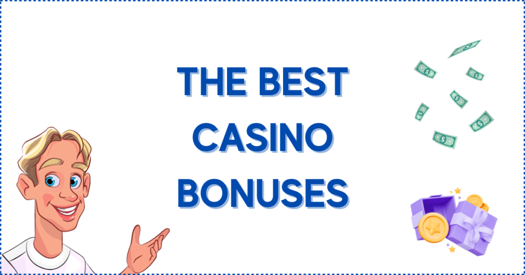 Image for the section The Best Minimum Deposit Casino Bonuses. It shows the Casinoclaw mascot, cash, and an open gift package.