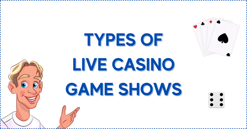 Image for the section Types of Live Casino Game Shows. It shows the Casinoclaw mascot, a dice, and cards. 