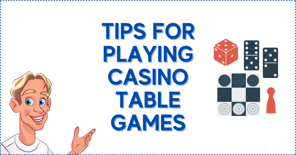 Tips for Playing Casino Table Games Online