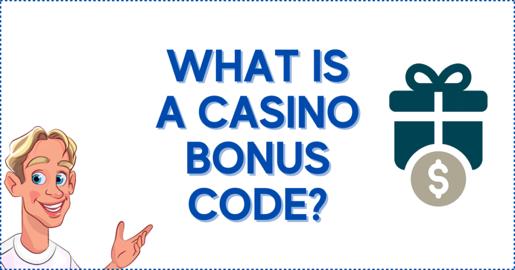 What is a Casino Bonus Code?