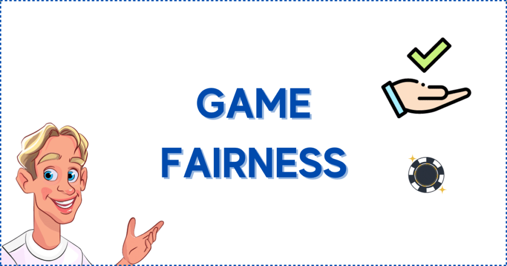 Game Fairness at a Trusted online Casino. The image shows the Casinoclaw mascot, a casino chip, and a hand holding a green checkmark. 