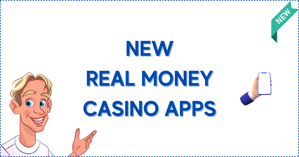 New Online Casino Real Money Apps. The image shows the Casinoclaw mascot, a 'New' banner, and a hand holding a mobile phone.
