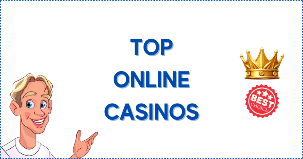 Image for the section Top Online Casinos. The image shows the Casinoclaw mascot, a golden crown, and a 'Best Choice' banner.