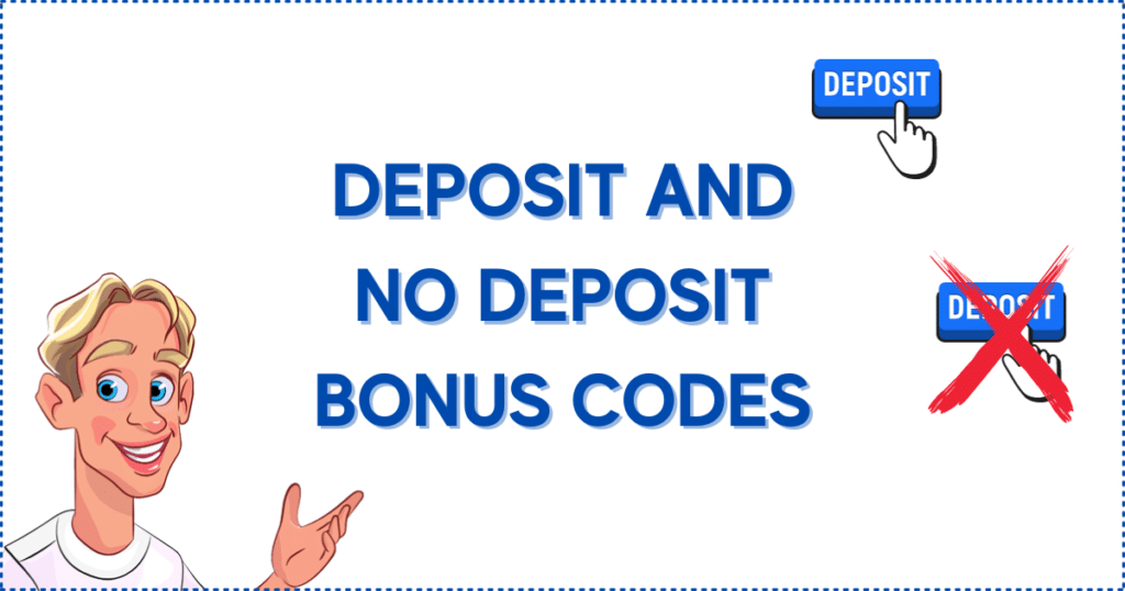 Deposit and No Deposit Bonus Codes for a Risk Free Casino Bonus