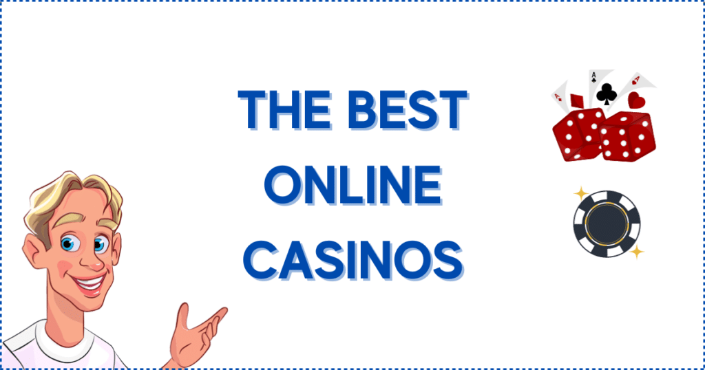 Image for the section Online Casinos for the Best Real Money Casino Games. It shows the Casinoclaw mascot, a casino chip, a pair of dice, and playing cards.