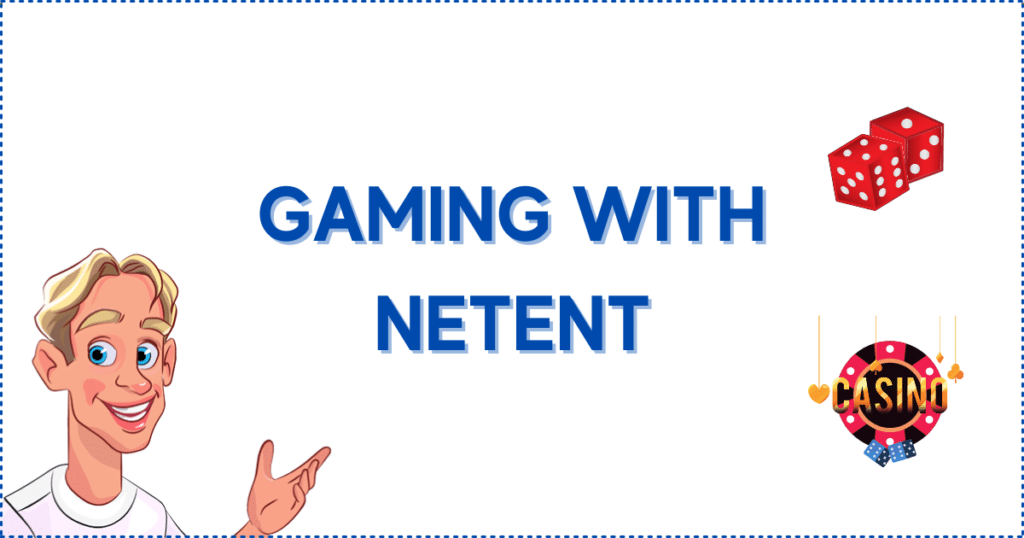 Image for the section Why You Should Game with Net Ent. It shows the Casinoclaw mascot, a pair of dice, and a roulette wheel with the text 'casino' written across it.