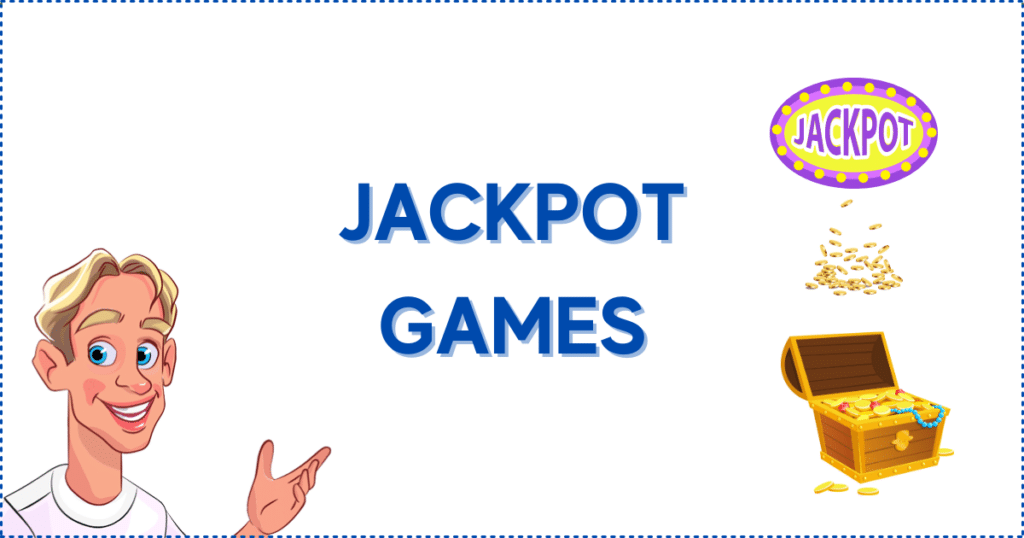 Jackpot Games on Interac Casinos. The image shows the Casinoclaw mascot, a jackpot logo, and gold coins in and around a treasure chest.