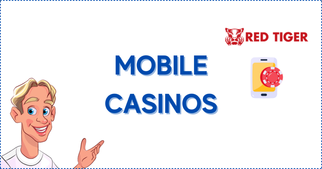 The Best Mobile Red Tiger Gaming Casino
