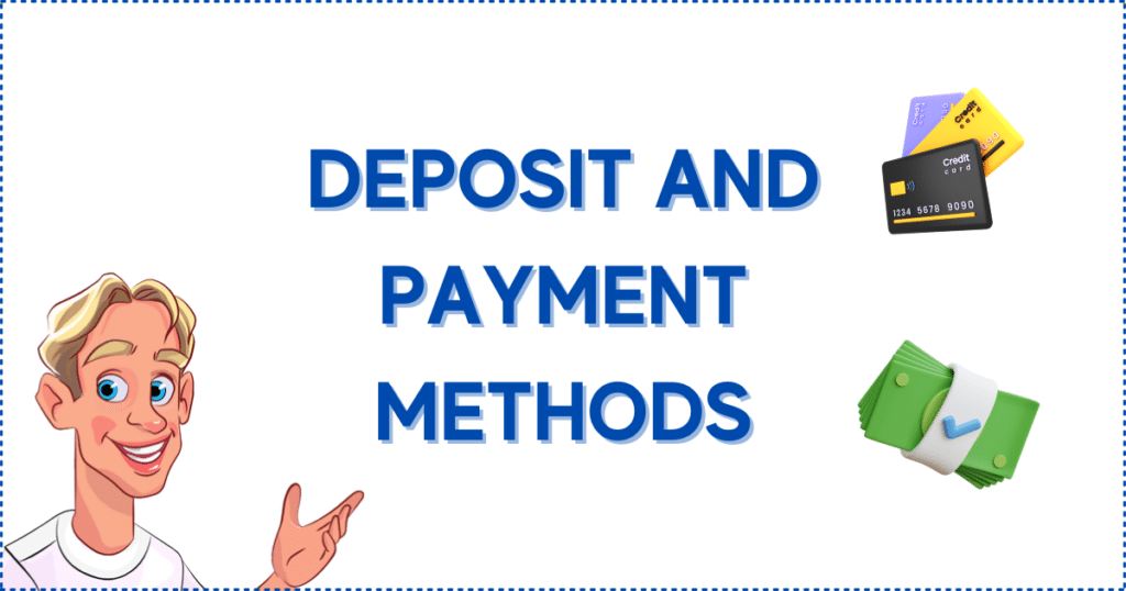 Image for the section Deposit and Payment Methods for Bonuses. It shows the Casinoclaw mascot, three debit cards, and cash.